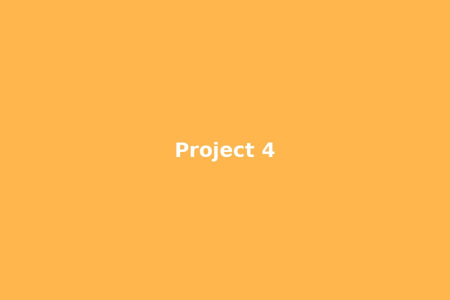 Project 4
